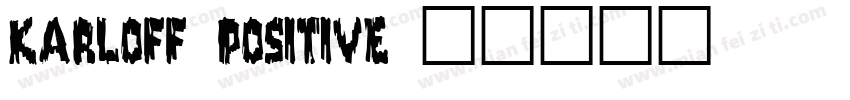 Karloff Positive字体转换